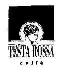 TESTA ROSSA CAFFE