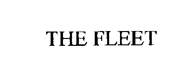 THE FLEET