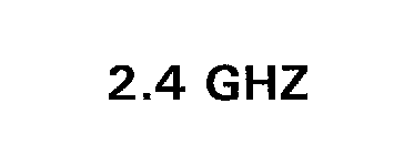 2.4 GHZ