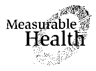 MEASURABLE HEALTH