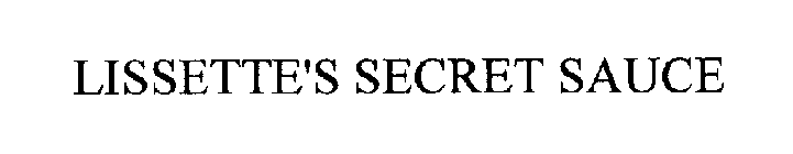 LISSETTE'S SECRET SAUCE