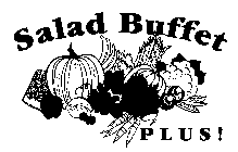 SALAD BUFFET PLUS!