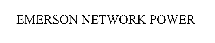 EMERSON NETWORK POWER