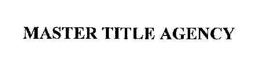 MASTER TITLE AGENCY