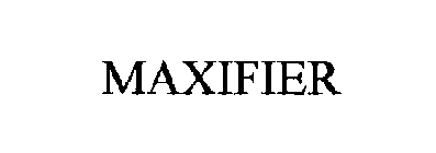 MAXIFIER