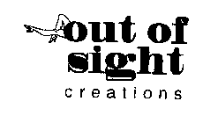 OUT OF SIGHT CREATIONS