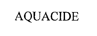 AQUACIDE