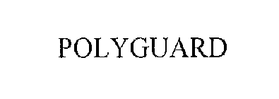 POLYGUARD