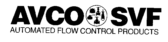 AVCO SVF AUTOMATED FLOW CONTROL PRODUCTS
