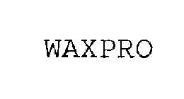 WAXPRO