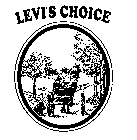 LEVI'S CHOICE