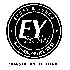 ERNST & YOUNG EYNOW NATIONAL OFFICE WEST TRANSACTION EXCELLENCE