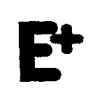 E+