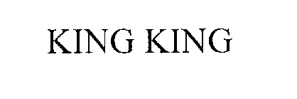 KING KING