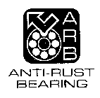 ARB ANTI-RUST BEARING