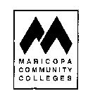 M MARICOPA COMMUNITY COLLEGES