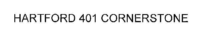 HARTFORD 401 CORNERSTONE