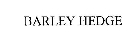 BARLEY HEDGE