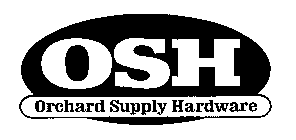 OSH ORCHARD SUPPLY HARDWARE