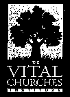 THE VITAL CHURCHES INSTITUTE