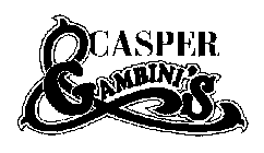 CASPER & GAMBINI'S