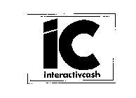 IC INTERACTIVCASH