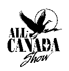 ALL CANADA SHOW