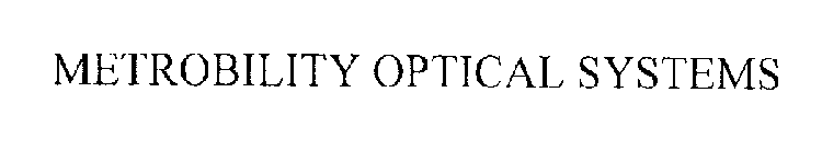 METROBILITY OPTICAL SYSTEMS