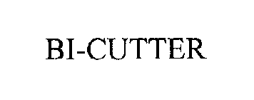 BI-CUTTER
