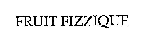 FRUIT FIZZIQUE