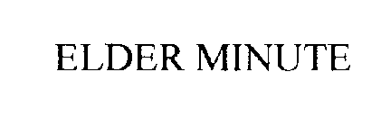 ELDER MINUTE