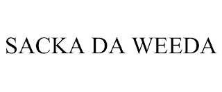 SACKA DA WEEDA