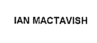 IAN MACTAVISH