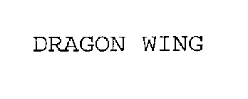 DRAGON WING