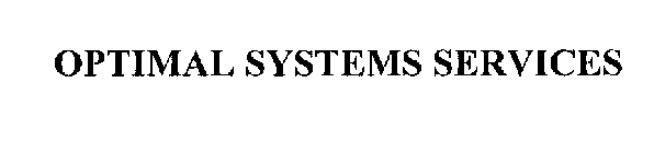 OPTIMAL SYSTEMS SERVICES