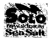 SOLO LOW SODIUM SEA SALT