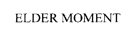 ELDER MOMENT