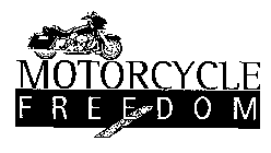 MOTORCYCLE FREEDOM