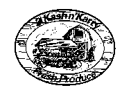 KASH N' KARRY FRESH PRODUCE