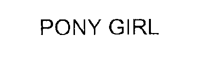PONY GIRL