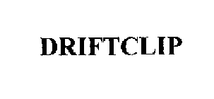 DRIFTCLIP