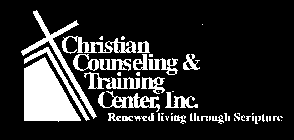 CHRISTIAN COUNSELING & TRAINING CENTER RENEWED LIVING THROUGH SCRIPTURE