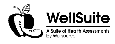 WELLSUITE A SUITE OF HEALTH ASSESSMENTSBY WELLSOURCE