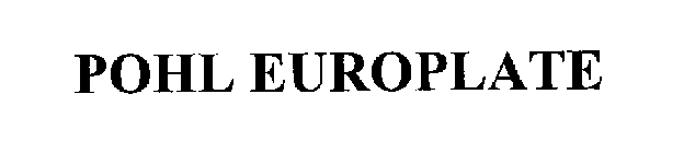 POHL EUROPLATE