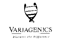 VARIAGENICS DISCOVER THE DIFFERENCE
