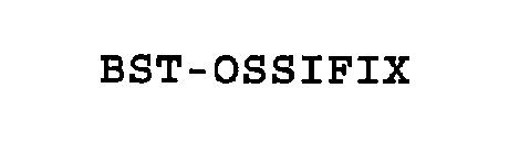 BST-OSSIFIX