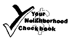 YOUR NEIGHBORHOOD CHECKBOOK $
