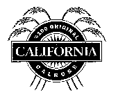 %100 ORIGINAL CALIFORNIA CALROSE