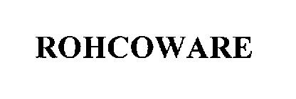 ROHCOWARE