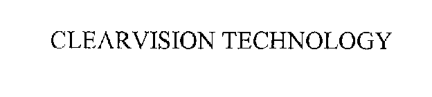 CLEARVISION TECHNOLOGY